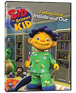 Sid the science kid. : Feeling good inside and out. Feeling good inside and out /