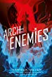Archenemies. Book two /