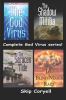 The God Virus Complete Series : 4 Books in 1!