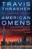 American omens : the coming fight for faith : a novel