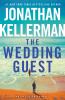 The wedding guest : an Alex Delaware novel