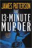The 13-minute murder : thrillers