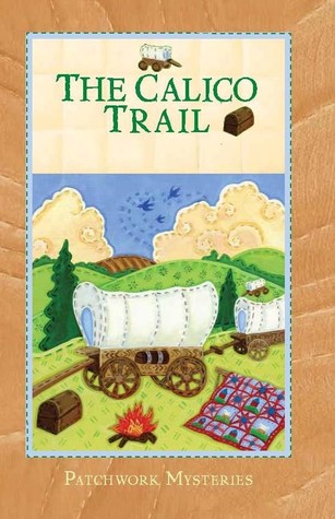 The Calico Trail