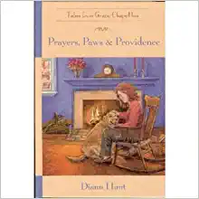 Tales from Grace Chapel Inn: #16 Prayers, Paws & Providence : Tales from Grace Chapel Inn