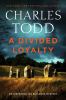 A divided loyalty : a novel