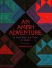 An Amish adventure : a workbook for color in quilts