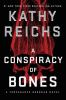 A conspiracy of bones : Temperance Brennan. 19 /
