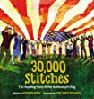 30,000 stitches : the inspiring story of the National 9/11 flag