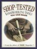 Shop-tested Woodworking Tools you can make