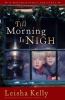 Till morning is nigh : a Wortham family Christmas novella