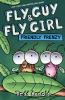 Fly Guy & Fly Girl. Friendly frenzy /