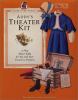 Addy's theater kit : a play about Addy for you and your friends to perform