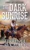 The dark sunrise : Sheriff Aaron Mackey. 4 /