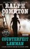 Counterfeit Lawman : a Ralph Compton western