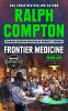 Frontier Medicine : a Ralph Compton western