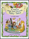 Crafts from your favorite fairy tales