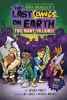 The Last comics on Earth. 2, Too many villains! /