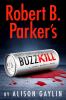 Robert B. Parker's Buzz kill