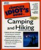 The complete idiot's guide to camping and hiking