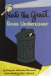 Nate the Great goes undercover. Illus. by Marc Simont.
