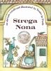 Strega Nona : An old tale retold and illustrated
