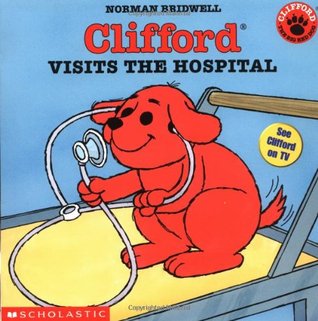 Clifford visits the hospital