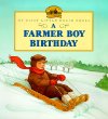 A farmer boy birthday : adapted from the little house books by Laura Ingalls Wilder