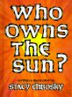 Who owns the sun?