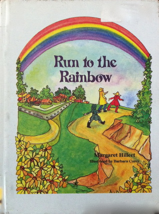 Run to the rainbow
