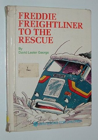 Freddie Freightliner to the rescue