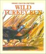 Wild turkey run