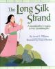 The long silk strand