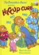 The Berenstain bears and the hiccup cure