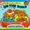 The Berenstain Bears On The Road