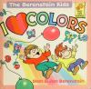 The Berenstain kids : I love colors