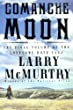 Comanche moon : a novel