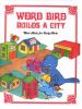 Word Bird builds a city