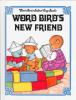Word Bird's new friend