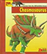 Looking at-- Chasmosaurus: : a dinosaur from the Cretaceous period