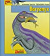 Looking at-- Baryonyx : a dinosaur from the cretaceous period