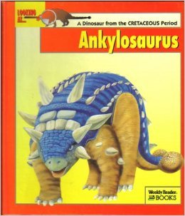 Looking at-- Ankylosaurus : a dinosaur from the Cretaceous period