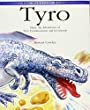 Tyro : share the amazing adventures of Tyro Tyrannosaurus and his friends
