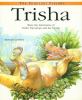 Trisha : share the amazing adventures of Trisha Triceratops and her friends