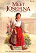 Meet Josefina : an American girl