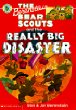 The Berenstain Bear Scouts and the really big disaster