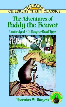 The adventures of Paddy the Beaver. Illus. by Harrison Cady.