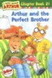 Arthur and the perfect brother