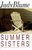 Summer sisters : a novel