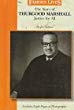 The story of Thurgood Marshall : justice for all