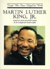 Martin Luther King, Jr. : America's great nonviolent leader in the struggle for human rights